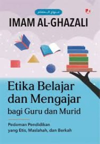 Image of Etika Belajar dan Mengajar bagi Guru dan Murid